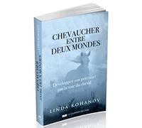 Chevaucher entre deux mondes