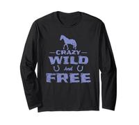 Chevaux Crazy Wild and Free Manche Longue