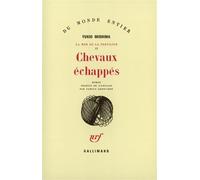 Chevaux échappés - La Mer de la fertilité Tome 2 - Yukio Mishima - Gallimard - Livre