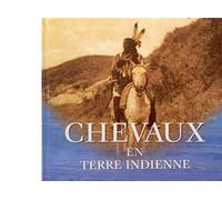 Chevaux en terre indienne - Françoise Perriot - Albin Michel - Livre