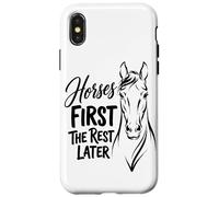 Chevaux First The Rest Later Equestrian Lover Coque pour iPhone X/XS