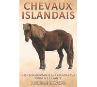 Chevaux Islandais: Des faits amusants sur les chevaux pour les enfants #6