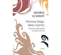 Cheveux longs, idées courtes: Sexisme, philosophie et culture du viol