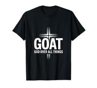 CHÈVRE : Dieu au-dessus de tout ce qui est chrétien T-Shirt
