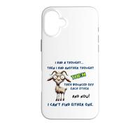 Chèvre, J'Ai EU Une pensée drôle, Sarcastique, Personne âgée ou Plus âgée Coque pour iPhone 16 Plus