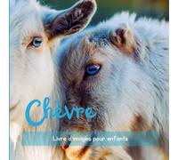 Chèvre: Livre d'images pour enfants