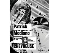 Patrick Modiano – Chevreuse – Gallimard