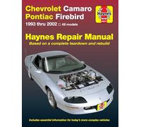 Chevrolet Camaro Pontiac Firebird: 1993 thru 2002