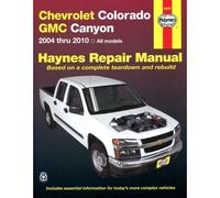 Chevrolet Colorado & Gmc Canyon 2004 Thru 2012 Haynes Repair Manual