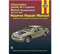 Chevrolet Impala SS and Caprice, Buick Roadmaster 1991-1996 Motorbooks International, Kibler, Jeff, Haynes, John (Auteur)