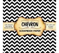 Chevron Scrapbook Paper: 1 Black and White Design, 20 Double-Sided Decorative Sheets | for Card Making, Decoupage, Collage, DIY Projects, & More | 8.5 x 8.5