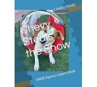 Chevy Steals the Show: SADD Agency Legacy Book