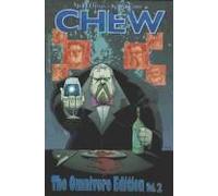 Guillory, Rob - Chew Omnivore Edition Volume 2.