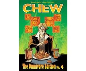 Chew Omnivore Edition Volume 4 by John Layman John Layman, Rob Guillory (Auteur)