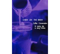 Chew On The Brew.. A Widow's Grief