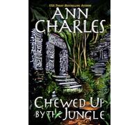 Chewed Up By The Jungle