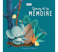 Roberta Marcolin – Chewy et la mémoire – Album jeunesse cartonné – Sassi Junior