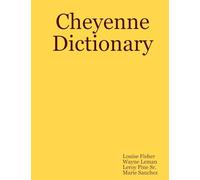 Cheyenne Dictionary