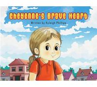 Cheyenne's Brave Heart