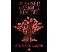 Chez De Saxus, Un baiser d’amour maudit : broché