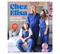 Chez Elisa : brico-déco pièce par pièce ! Elisa Gallois (Auteur)