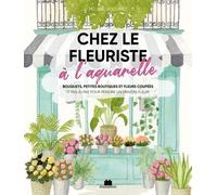 Chez Le Fleuriste À L'aquarelle