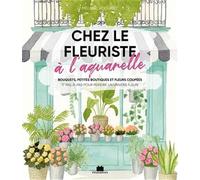 Chez le fleuriste: à l'aquarelle