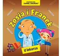 Chez le médecin. Zosia et Franek