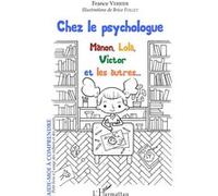 Chez le psychologue France Verrier (Auteur)