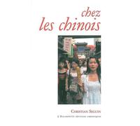Chez les Chinois - Christian Seguin - Escampette - broché - Roman