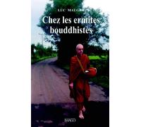 Chez les ermites bouddhistes - Luc Mauger - Imago - broché - Essai
