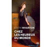 Chez les heureux du monde - Edith Wharton - Archipoche - Poche - Roman
