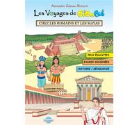 Chez les Romains et les Mayas - Alexandre Cabeau-Richard - Librement Editions - broché - Document jeunesse