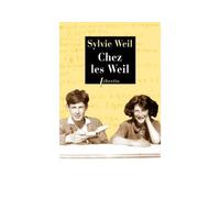 Chez les Weil - Sylvie Weil - Libretto - broché - Roman