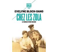 Chez les Zola – Le roman d'une maison – Payot