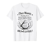 chez Mamie on Joue on Rit Tout Est Permis Humour Drôle T-Shirt