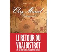 Chez Marcel: Le retour du vrai bistrot