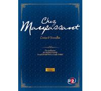 Chez Maupassant - Contes & Nouvelles - Volume 2
