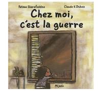 Chez Moi, C'est La Guerre