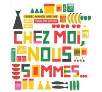 Chez moi, nous sommes...