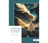 Chez Musette avec ses accords d'Éon et ses chansons