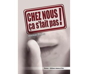 Chez Nous Ca S'Fait Pas !