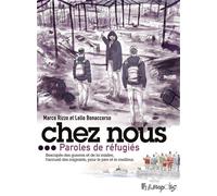 Chez nous Paroles de réfugiés - Marco Rizzo - Futuropolis - broché - Bande dessinée