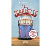 Chez Scarlette Hervé Bellec (Auteur)