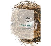 Chez soi: Une odyssée de l'espace domestique