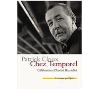 Chez Temporel - Célébration D'andré Hardellet