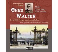Chez Walter: Maître restaurateur, place Stanislas