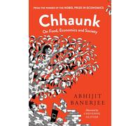 Chhaunk On Food, Economics And Society