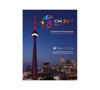 Chi 14 Proceedings Of The Sigchi Conference On Human Factors In Computing Systems Vol 2a