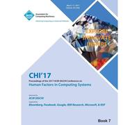 Chi 17 Chi Conference On Human Factors In Computing Systems Vol 7